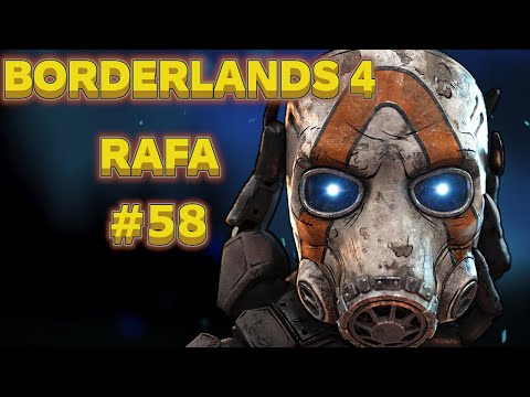 Vaya Con Dios Outbounders | Rafa #58 | Let's play Borderlands 4