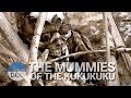 The mummies of the Kukukuku | History - Planet Doc ...