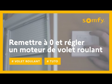 comment regler fin de course volet roulant somfy filaire