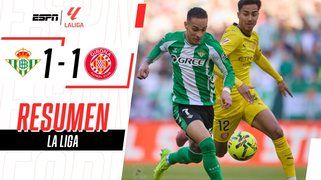 ANTONY FUE EXPULSADO POR UN PATADÓN Y BETIS NO PUDO FESTEJAR DE LOCAL | Betis 1-1 Girona | RESUMEN