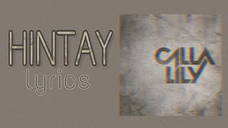HINTAY - Callalily (Lyrics Video)