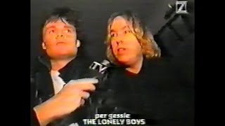 The Lonely Boys- Per Gessle  interview 1995 Z tv Sweden