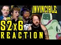The LIZARD LEAGUE are NOT PLAYING!! // INVINCIBLE S2x6 REACTION!