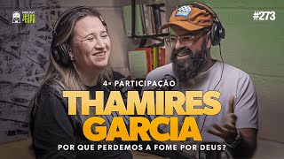 Por que perdemos a fome por Deus? | Thamires Garcia e Douglas Gonçalves no Podcast JesusCopy