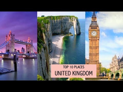 Top 10 Places to Visit in the UK