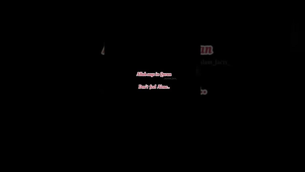 Allah is with u..🕋 #allah #islamic #islamicstatus #edit #love #quran #aesthetic #quotes #video