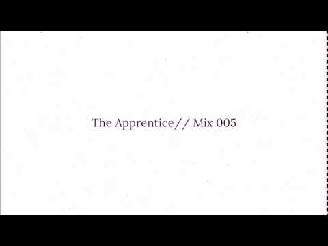 The Best Of: Tech House/Deep House, The Apprentice//Mix 005