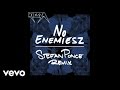 Kiesza - No Enemiesz (Stefan Ponce Remix / Audio ...