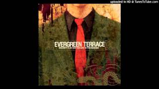 Evergreen Terrace - Give'm The Sleeper