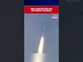 ISRO S PSLV C2 Carrying Anvesha Satellite Lifts Off Watch Shorts