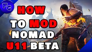 5 Mods You Need For The Nomad U11 Beta And How To Install Them