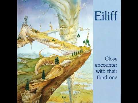 Eiliff __Close Encounter With Their Third One 1972 Full Album