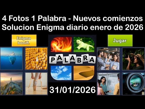 4 Fotos 1 Palabra – Enigma Diario Solución 31/01/2026 - Nuevos comienzos - enero 2026#4Fotos1Palabra