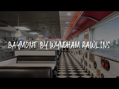 Baymont by Wyndham Rawlins Review - Rawlins , United States of America