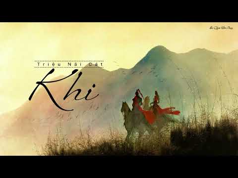 「Vietsub | Pinyin」Khi – Triệu Nãi Cát | 当 – 赵乃吉 || OST Hoàn Châu Cách Cách