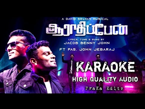 Aarathippen Karaoke Song Pr John Jebaraj Tamil Christian Karaoke Songs