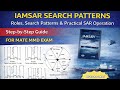 IAMSAR Search Rescue Volumes Roles Search Patterns SAR Operations