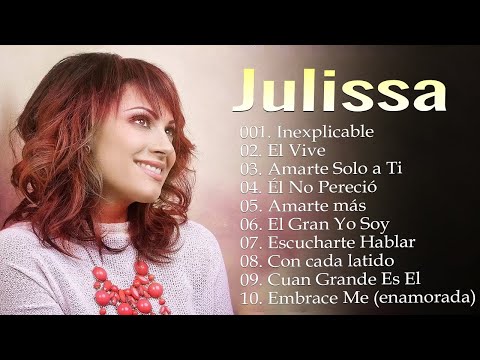 Julissa - 1 hora de las mejores canciones en adoración - La mejor música cristiana de Jussia