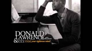 Donald Lawrence &amp; Co. - Spiritual