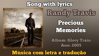 Randy Travis - Precious Memories (legendado)