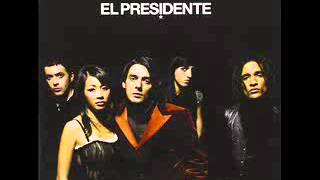 El Pres!dente - Turn This Thing Around