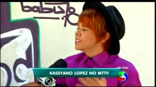 KASSYANO LOPEZ   MTTV 21 08 2015
