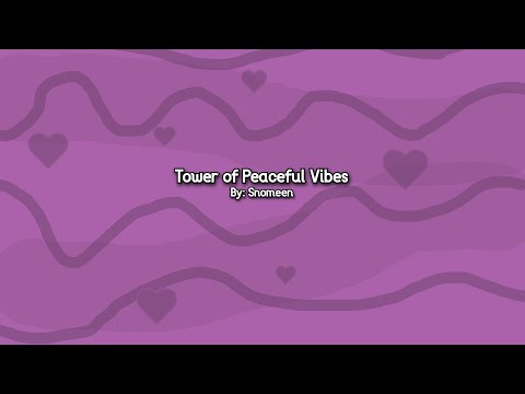 Tower of Peaceful Vibes | JToH Whitelist