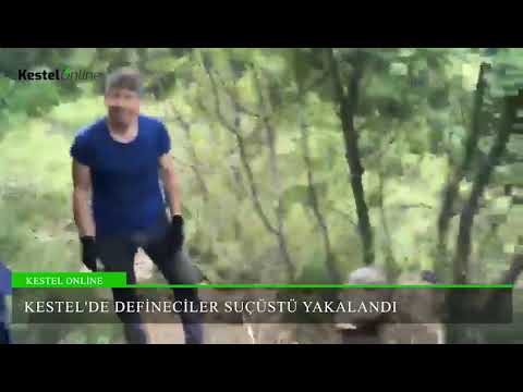 Kestel'de Defineciler Suçüstü Yakalandılar