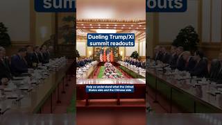 Thumbnail for Dueling Trump/Xi summit readouts