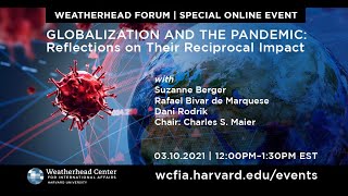 Weatherhead Forum | Globalization and the Pandemic: Reflections on Their Reciprocal Impact