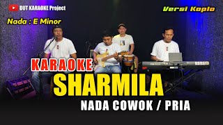 Download lagu SHARMILA KARAOKE NADA COWOK/PRIA VERSI KOPLO mp3
