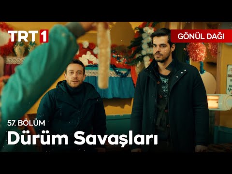 Dürüm Savaşları | Gönül Dağı 57. Bölüm