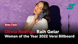 Olivia Rodrigo Raih Gelar Woman of the Year 2022 Versi Billboard | Opsi.id