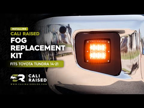How to Install LED Fog Light Replacement Kit for 2014-2021 Toyota Tundra | Cali Raised