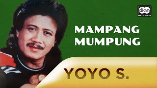 Download lagu Mampang Mumpung - Yoyo Suwaryo |   mp3 Download lagu Mampang Mumpung - Yoyo Suwaryo |   mp3