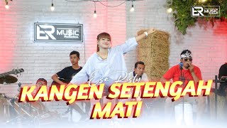 Download lagu Esa Risty Kangen Setengah Mati feat Dheta TokTung ... mp3