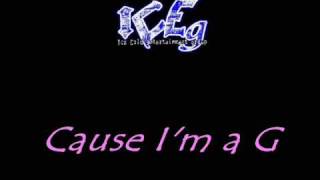 Trynyty - I&#39;m A G Featuring: D Smitty