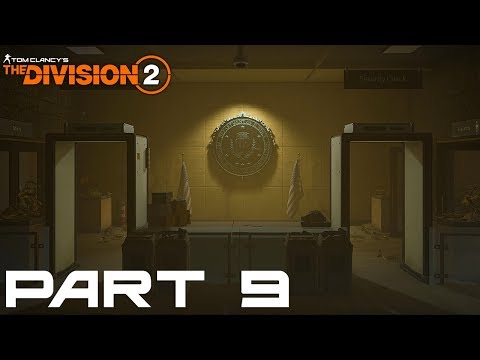 Bureau Headquarters【 THE DIVISION 2 】Gameplay Walkthrough Part 9 (FULL GAME)