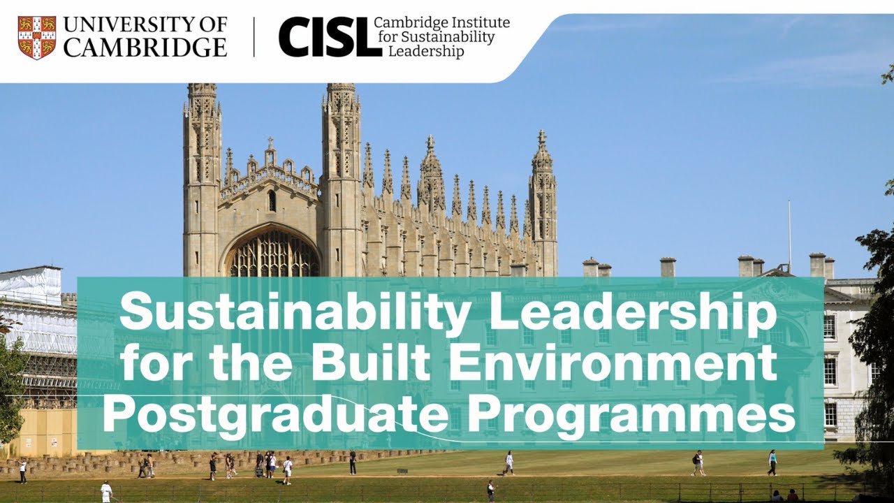 CISL's Postgraduate Sustainable Built Environment Programmes