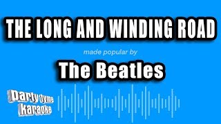 The Beatles - The Long And Winding Road (Karaoke V