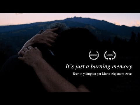 It´s just a burning memory (2022) - Tráiler Oficial