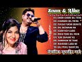 Sanu Alka Suparhits Songs And Love Songs Lovesong Alkayagnik Kumarsanu Suparhitsong Treading