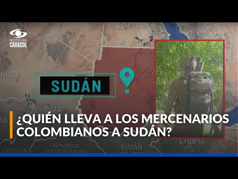 El papel de mercenarios colombianos que participan en la guerra de Sudán