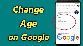 How to Change Your Age on Google Account | Change Your Google Birthday