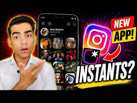 New Instagram App &ldquo;Instants&rdquo; Launched | Instagram Instants App Everything You Need to Know