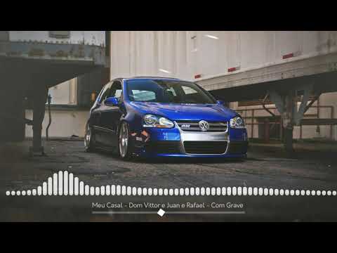 Meu Casal - Dom Vittor e Juan e Rafael (COM GRAVE)