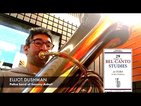 GIONANIDIS: 29 Bel Canto Studies for tuba | ✥No.6✥ | Elliot Dushman, free-lancer | Bohland & Fuchs