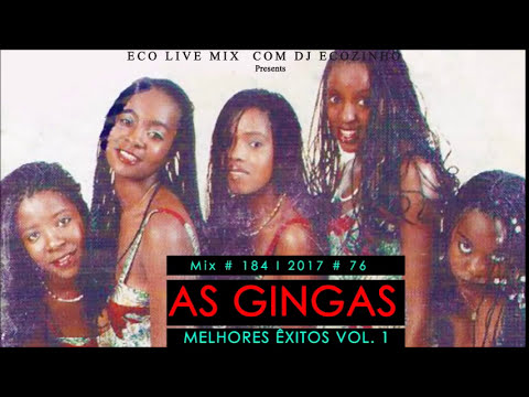 As Gingas - Best Of (Melhores Êxitos ) Vol.1 - Eco Live Mix Com Dj Ecozinho