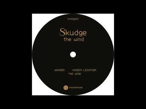 Skudge - The Wind [SYNCRO43]