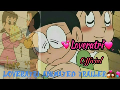 Loveratri // Official Trailer // BM SERVER presents//Animated (From Doraemon)... Video